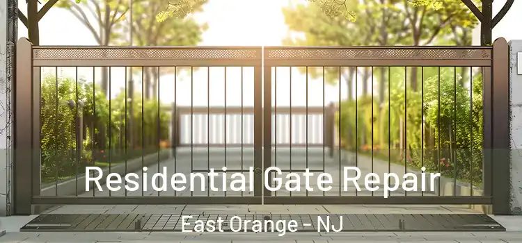 Residential Gate Repair East Orange - NJ