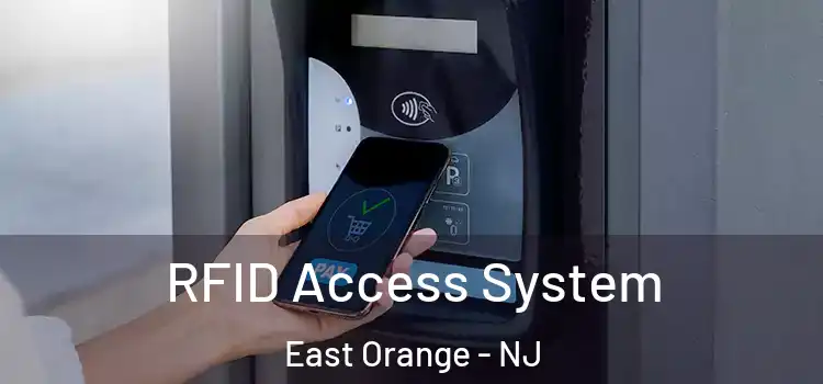  RFID Access System East Orange - NJ