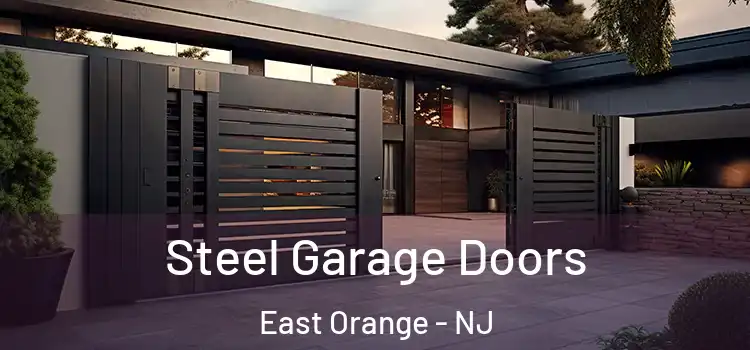 Steel Garage Doors East Orange - NJ